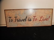Ta travel is to live